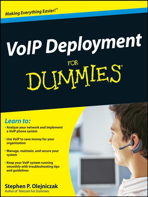 Title details for VoIP Deployment For Dummies by Stephen P. Olejniczak - Available